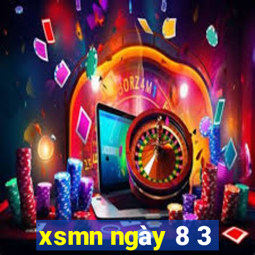 xsmn ngày 8 3