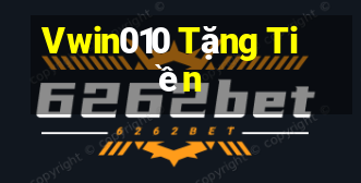 Vwin010 Tặng Tiền