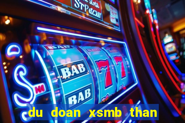 du doan xsmb than tai cham com