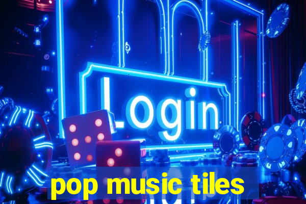 pop music tiles