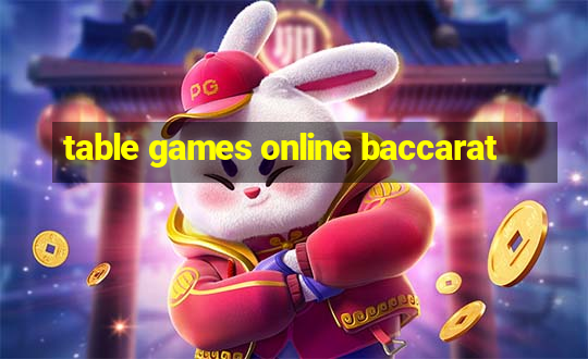 table games online baccarat