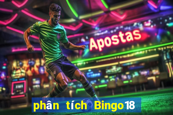 phân tích Bingo18 ngày 18