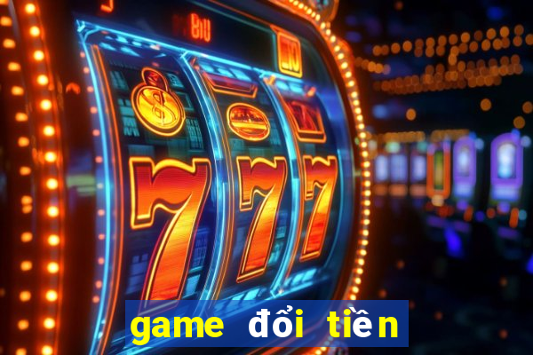 game đổi tiền qua thẻ atm