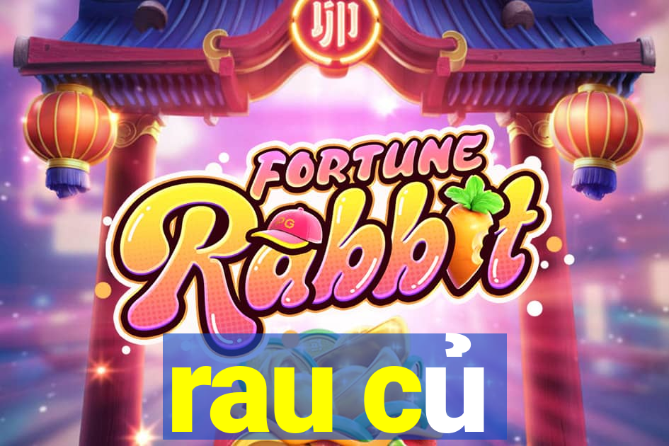 rau củ