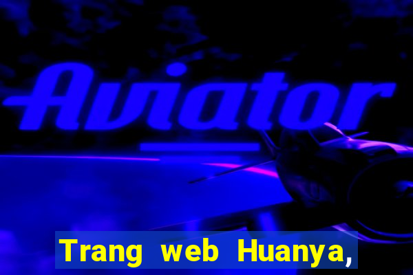 Trang web Huanya, Việt nam