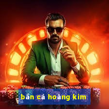 bắn cá hoàng kim