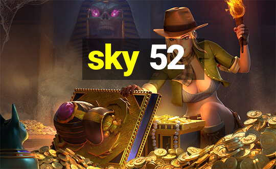 sky 52