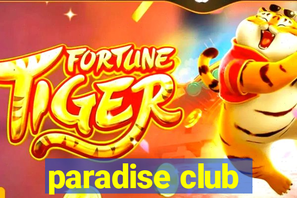 paradise club