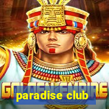 paradise club