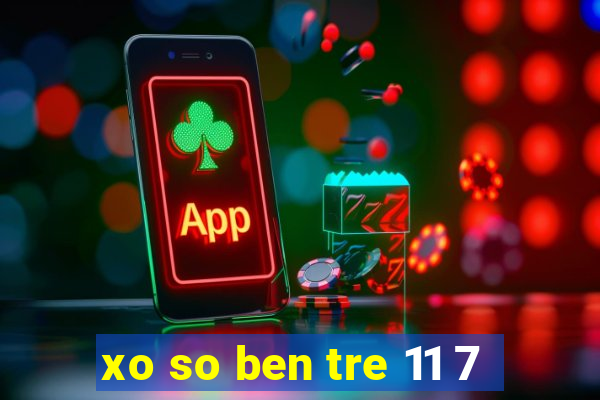 xo so ben tre 11 7