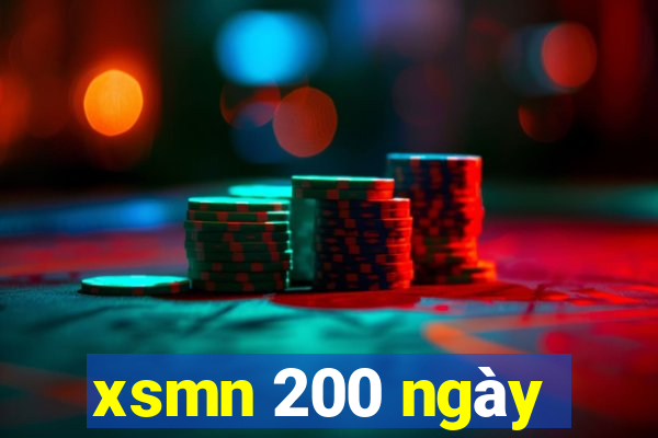 xsmn 200 ngày