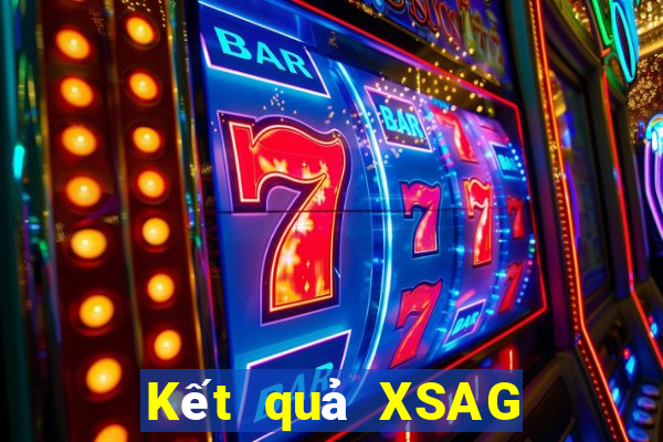 Kết quả XSAG Thứ 3