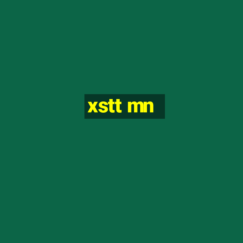 xstt mn