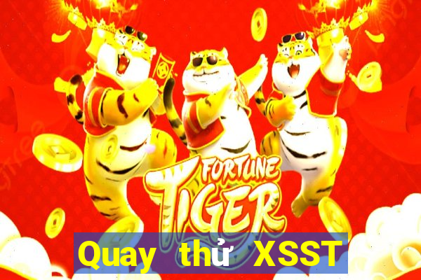 Quay thử XSST ngày 15