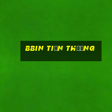 bbin Tiền thưởng