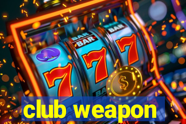 club weapon