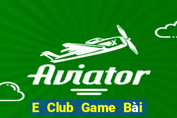 E Club Game Bài Mậu Binh