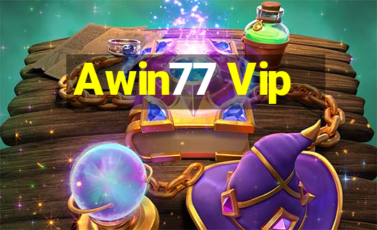 Awin77 Vip