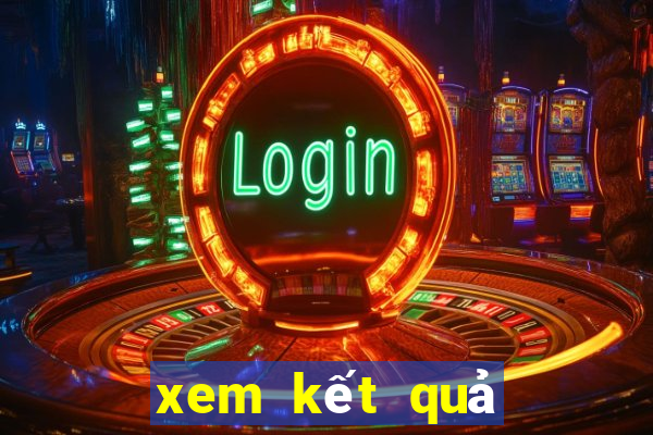 xem kết quả xổ số miền trung hôm nay