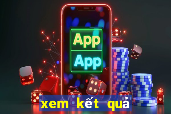 xem kết quả xổ số miền trung hôm nay