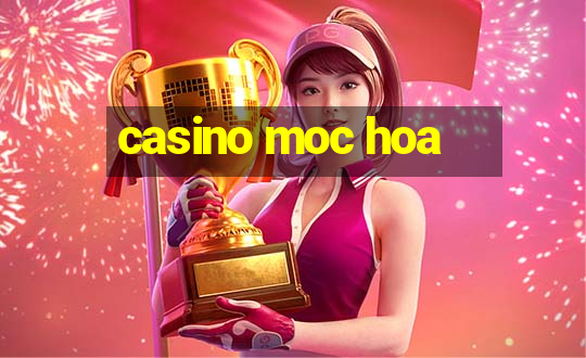 casino moc hoa