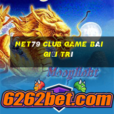 Net79 Club Game Bài Giải Trí