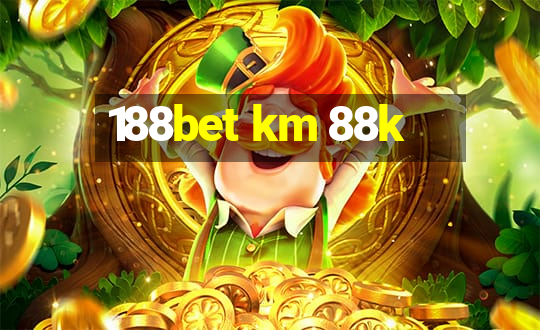 188bet km 88k