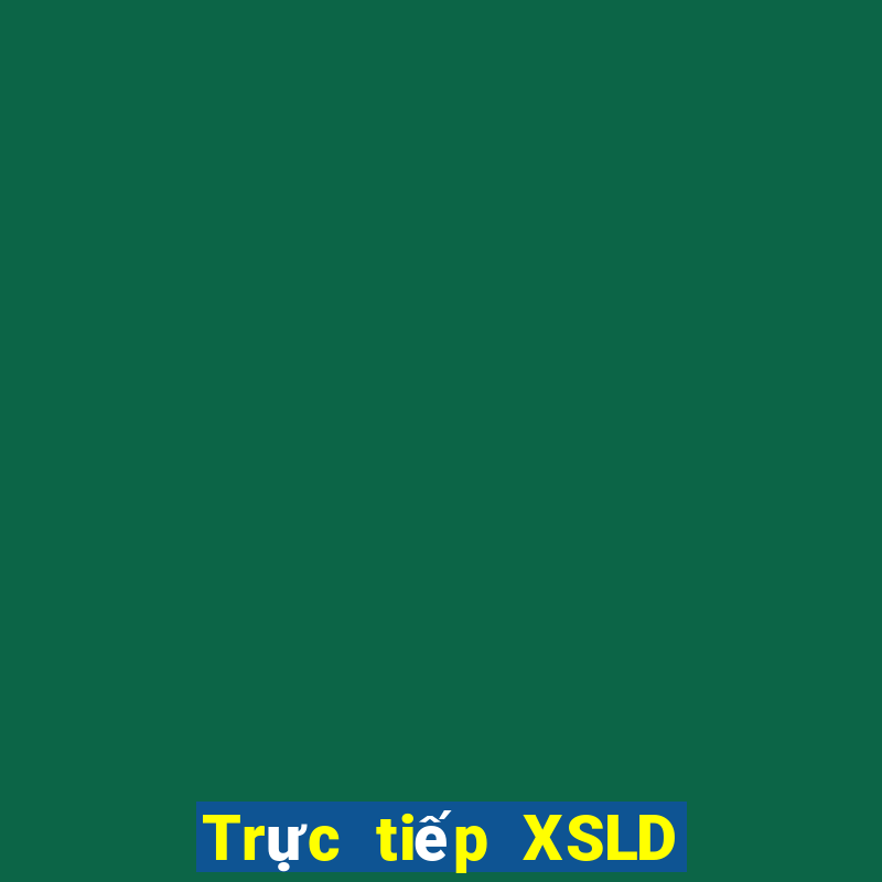 Trực tiếp XSLD ngày 5