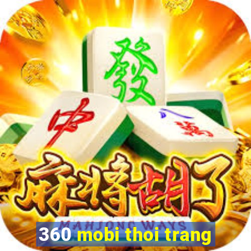 360 mobi thoi trang