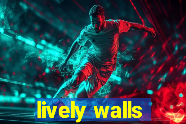 lively walls