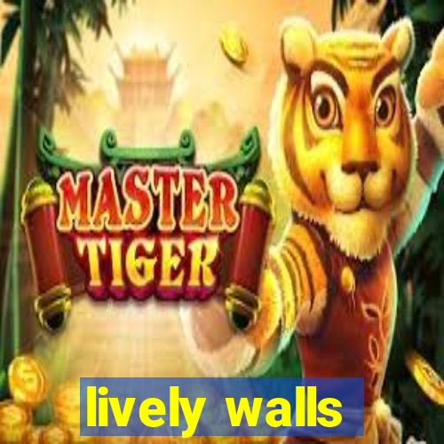 lively walls