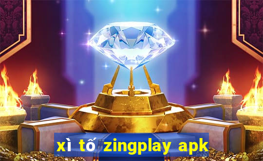 xì tố zingplay apk