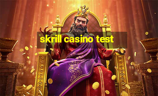 skrill casino test