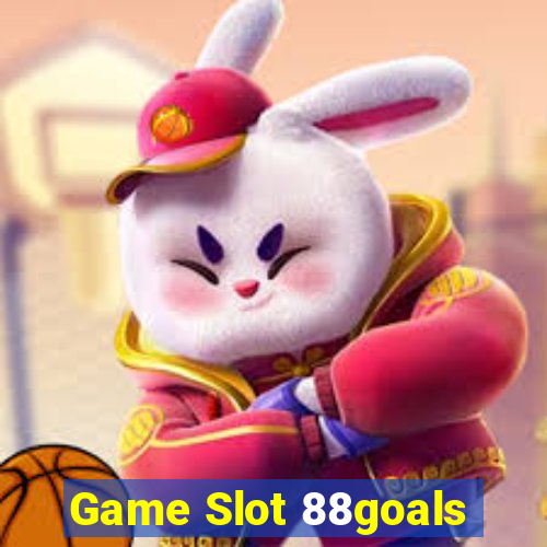 Game Slot 88goals