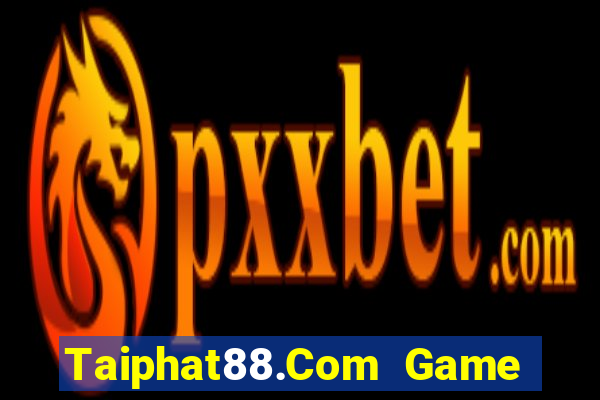 Taiphat88.Com Game Bài B29