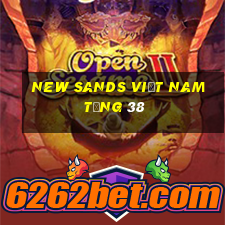 New Sands Việt nam tặng 38