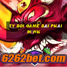 Ty Boi Game Bài Phái Mạnh