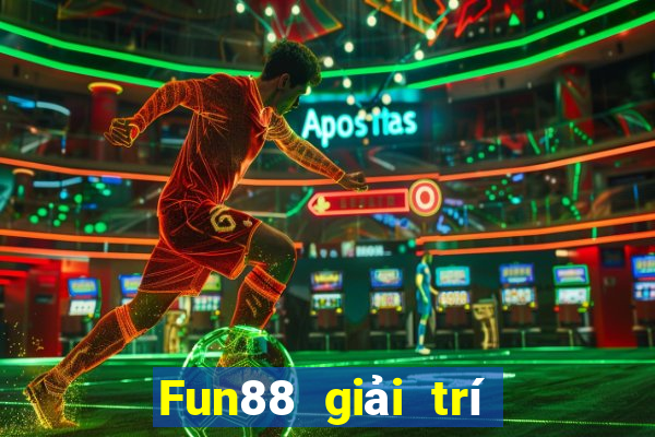 Fun88 giải trí giải thưởng lớn