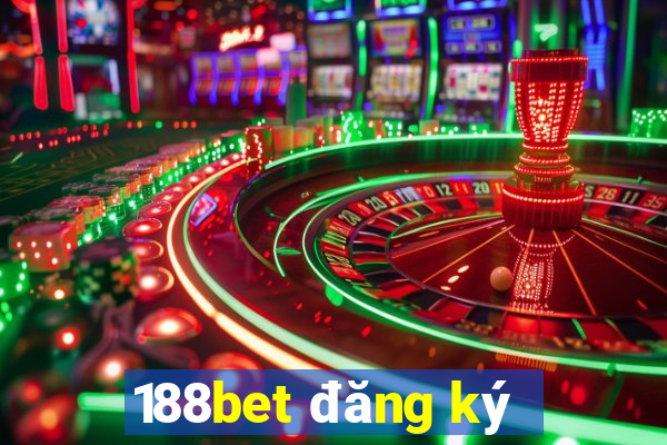 188bet đăng ký