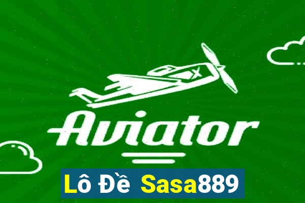 Lô Đề Sasa889