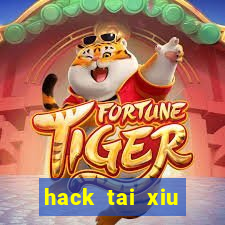 hack tai xiu choang club