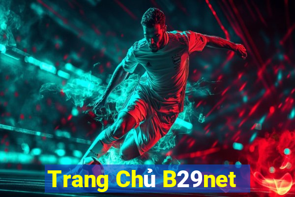 Trang Chủ B29net