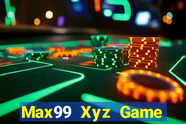 Max99 Xyz Game Bài Xì Lát