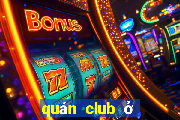 quán club ở đà lạt