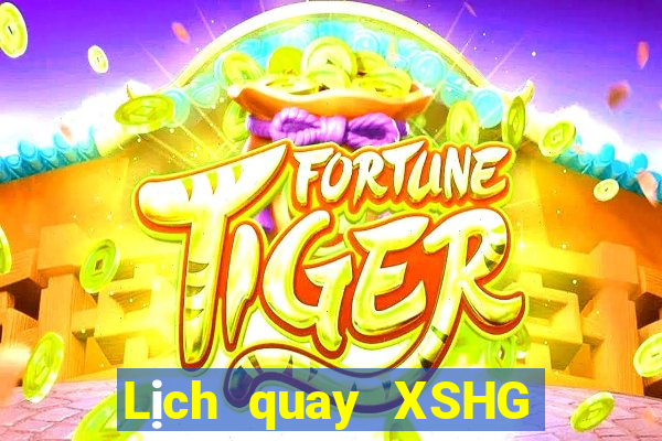 Lịch quay XSHG ngày 22