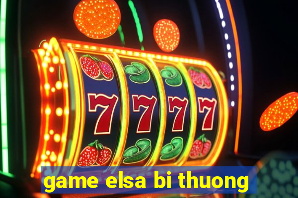 game elsa bi thuong