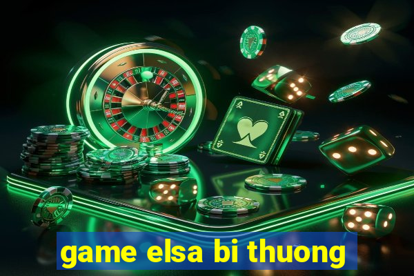 game elsa bi thuong