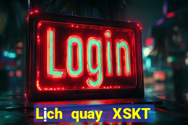 Lịch quay XSKT ngày 27