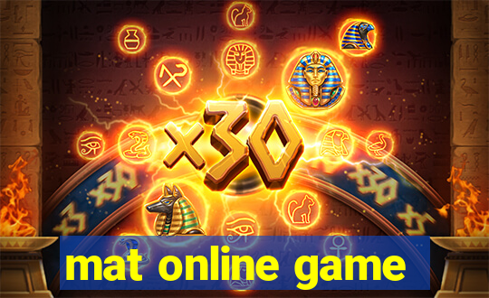 mat online game