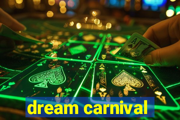 dream carnival